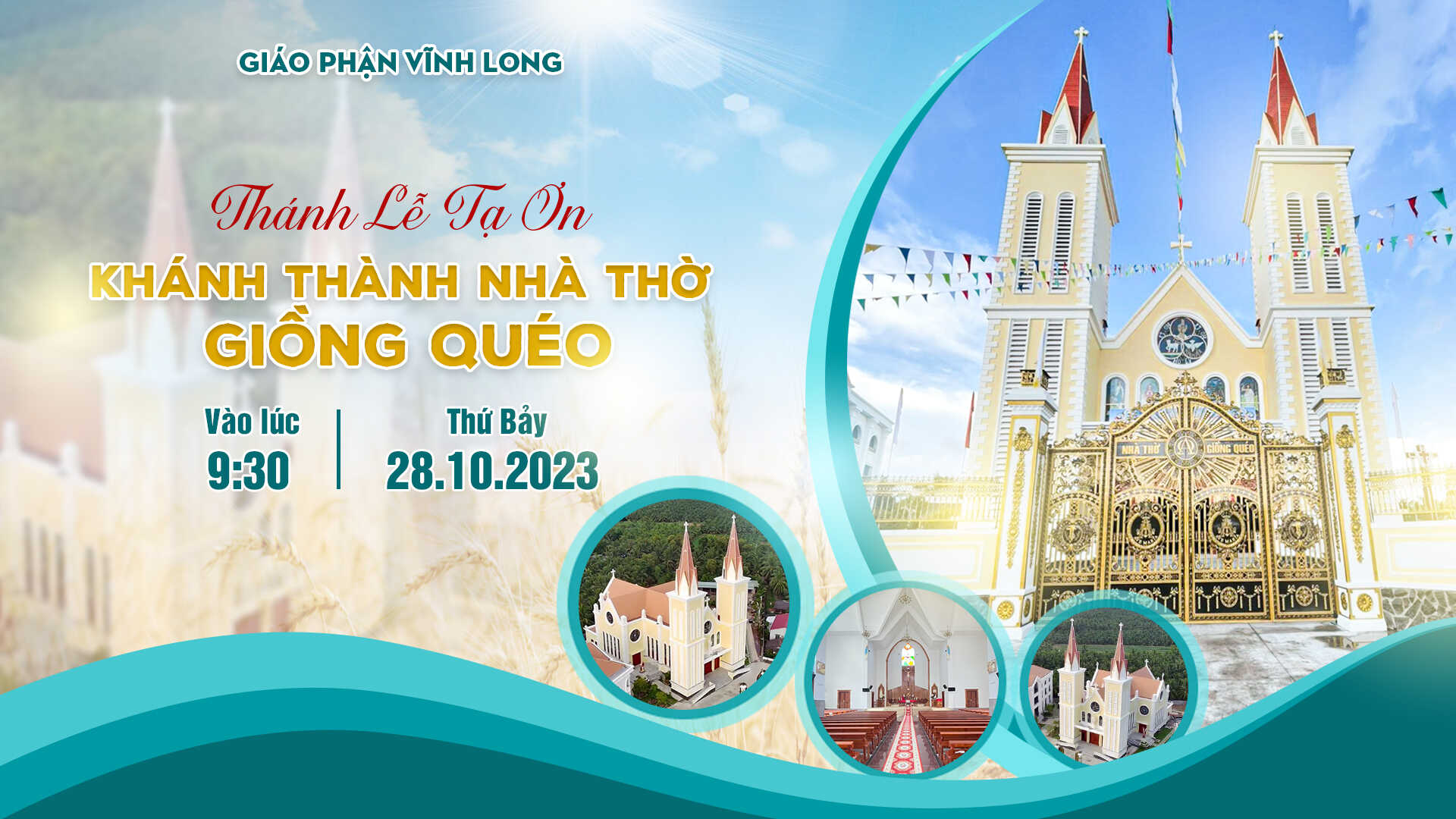 Trực tuyến: Thánh Lễ Tạ Ơn - Làm Phép Nhà Thờ Giồng Quéo  - Hạt Bình Đại -  Giáo Phận Vĩnh Long - Ngày 28.10.2023